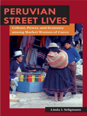 cover image of Peruvian Street Lives